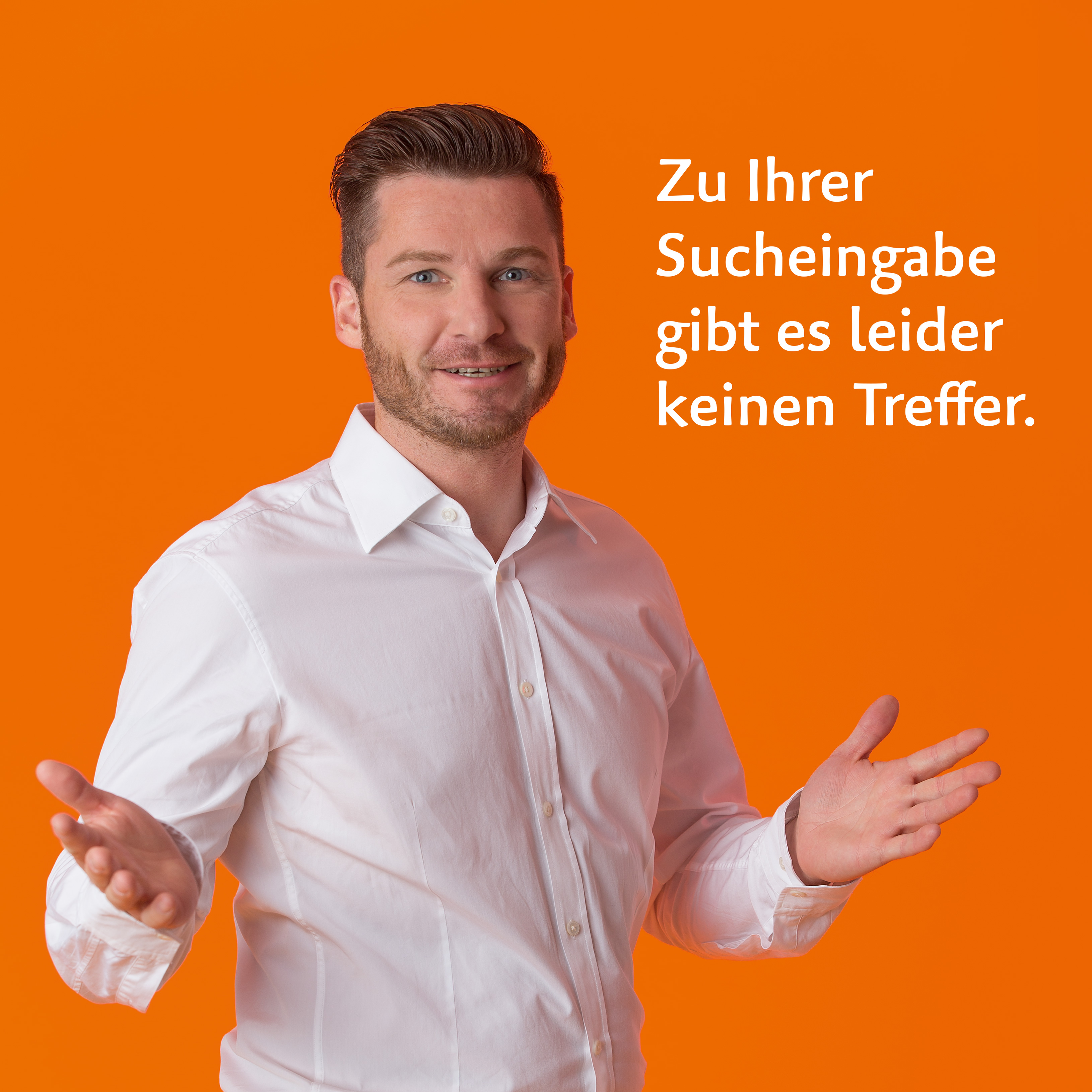 Zu Ihrer Sucheingabe gibt es leider keinen Treffer