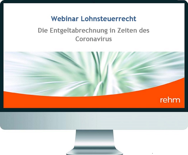 Webinar-Lohnsteuerrecht-Corona-Krise
